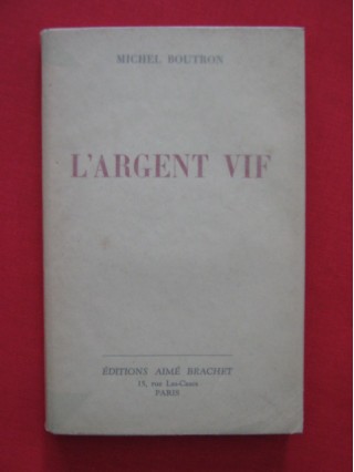 L'argent vif