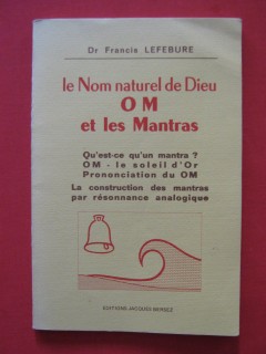 Le nom naturel de dieu, Om et les mantras