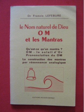 Le nom naturel de dieu, Om et les mantras