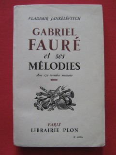 Gabriel Fauré et ses mélodies
