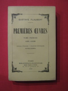 Premières oeuvres, Tome 1 (183...-1838)