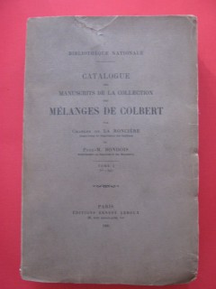 Catalogue des manuscrits de la collection des mélanges de Colbert (tome 1)