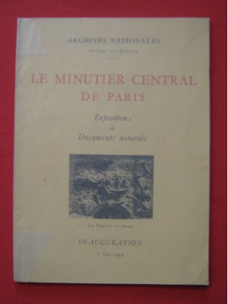 Le minutier central de Paris