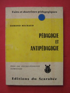 Pédagogie et antipédagogie