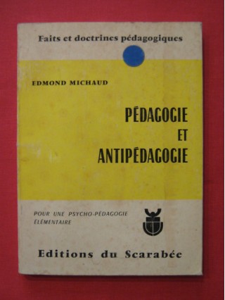 Pédagogie et antipédagogie