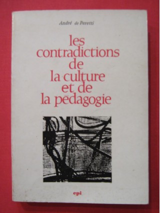 Les contradictions de la culture et de la pédagogie