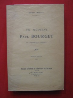 Un moderne, Paul Bourget, de l'enfance au disciple