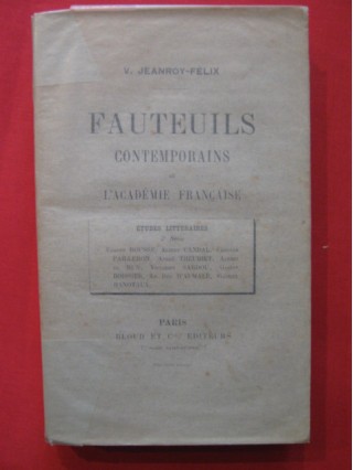 Fauteuils contemporains de l'Acamémie française, 2e série