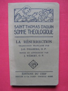 Somme théologique, la résurrection