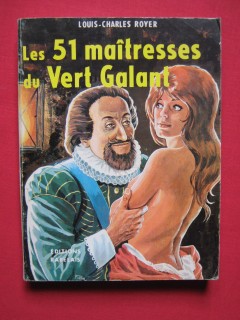 Les 51 maîtresses du Vert Galant