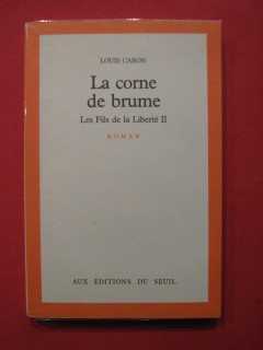 La corne des brume, les fils de la liberté II