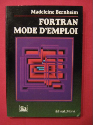 Fortran mode d'emploi