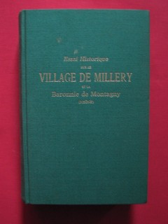 Essai historique sur le village de Millery et de la baronnie de Montagny (Rhône)