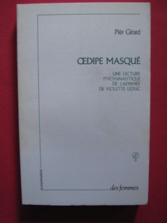 Oedipe masqué, une lecture psychanalitique de l'affamée de Violette Leduc