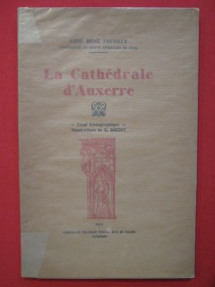 La cathédrale d'Auxerre, essai iconographique