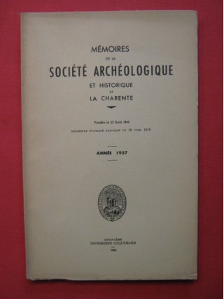 Mémoires de la société archéologique et historique de la Charente (année 1957)