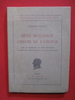 René Boylesve ennemi de l'amour