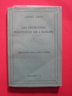Les problèmes politiques de l'Europe