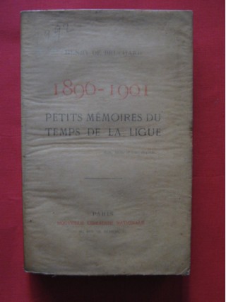 1896-1901 petits mémoires du temps de la ligue