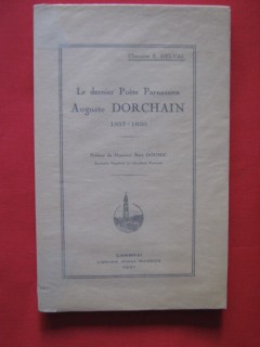 Le dernier poète parnassien, Auguste Dorchain (1857-1930)