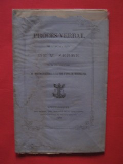 Procés verbal de l'installation de M. Serre dans les fonctions de procureur général à la cour d'appel de Montpellier