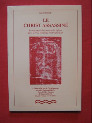 Le christ assassiné