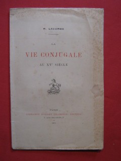 La vie conjugale au XVe siècle