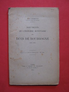 Documents de l'histoire monétaire des ducs de Bourgogne (1251-1362)