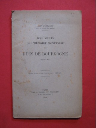 Documents de l'histoire monétaire des ducs de Bourgogne (1251-1362)