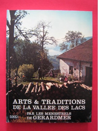 Arts et traditions de la vallée des lacs