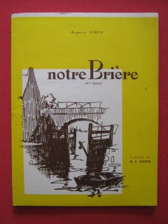 Notre Brière, origine des marais, mise en valeur