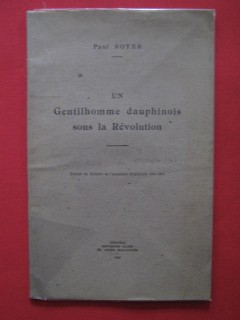 Un gentilhomme dauphinois sous la révolution (Louis Prosper de Gros de Conflans)