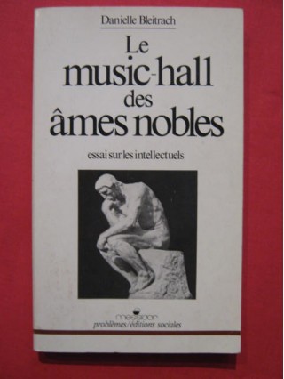 Le music hall des âmes nobles