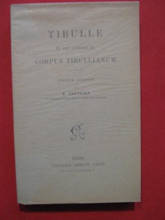 Tibulle et les auteurs du Corpus Tibullianum