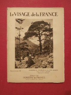 Le visage de la France, Pyrénées II, le Béarn & la côte basque