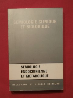 Sémiologie endocrinienne et métabolique