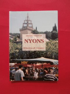 Nyons, mémoires de l'Aygues