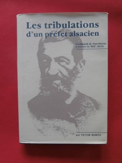 Les tribulations d'un préfet alsacien, Ferdinand de Durkheim à travers le XIXe siècle