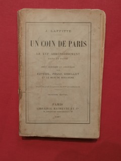 Un coin de Paris, le XVIe arrondissement dans le passé