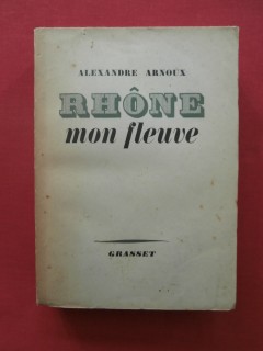 Rhône mon fleuve