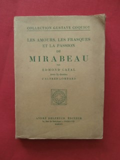 Les amours, les frasques et la passion de Mirabeau