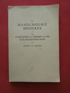 La Mandchourie moderne et la compagnie du chemin de fer sud mandchourien