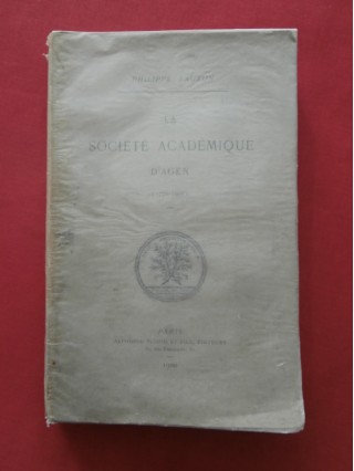 La société académique d'Agen (1776-1900)