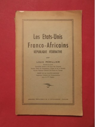 Les états unis franco-africains, république fédérative