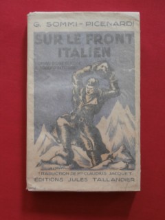 Sur le front italien, roman d'une guerre à 3000m d'altitude