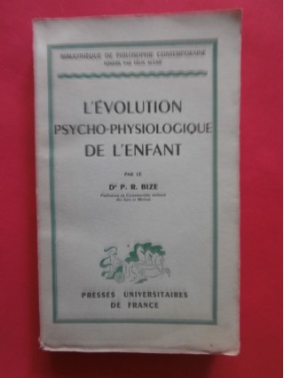 L'évolution psycho-physiologique de l'enfant