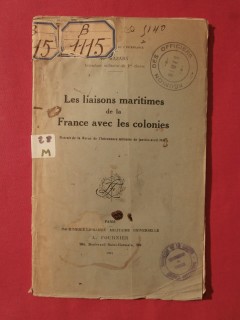 Les liaisons maritimes de la France avec les colonies