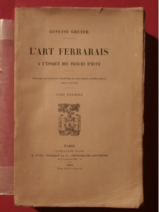 L'art Ferrarais à l'époque des princes d'Este, T1