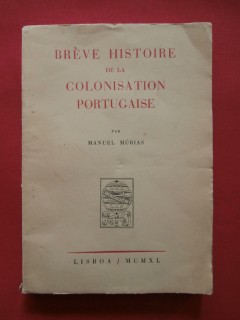 Brève histoire de la colonisation portuguaise