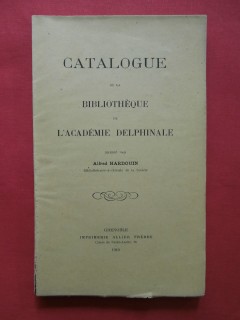 Catalogue de la bibliothèque de l'académie delphinale